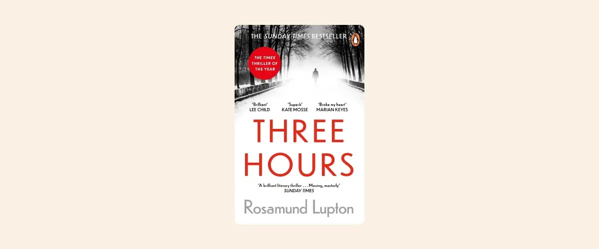 Cover of the book Three Hours by Rosamund Lupton.